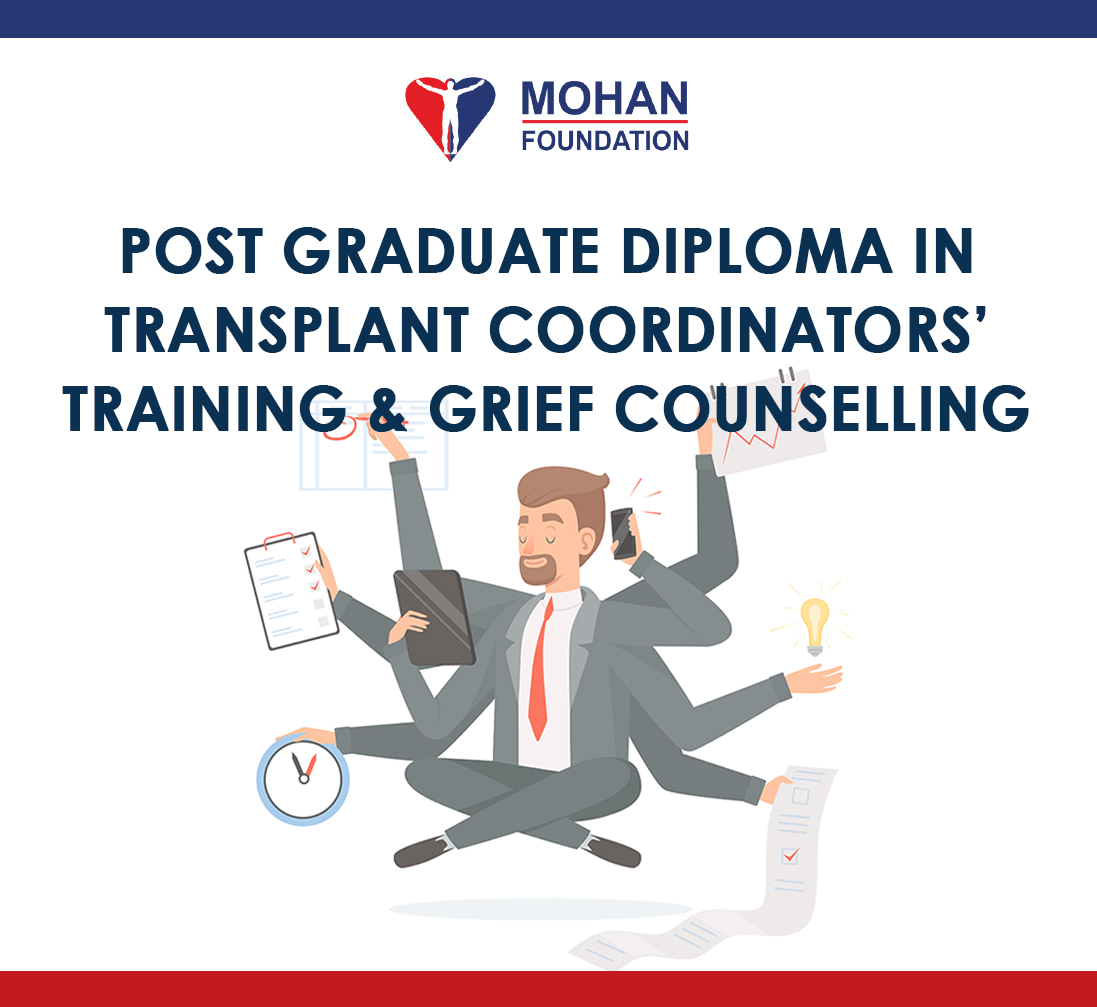 Post Graduate Diploma in Transplant Coordinators' Training and Grief Counselling